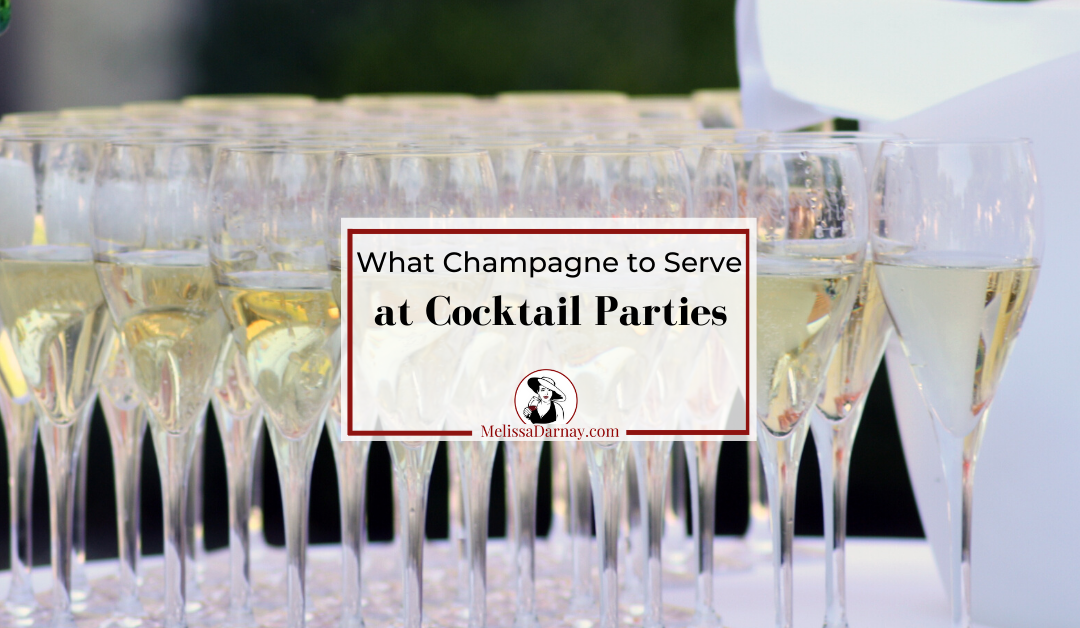 What Champagne to serve at Cocktail Parties
