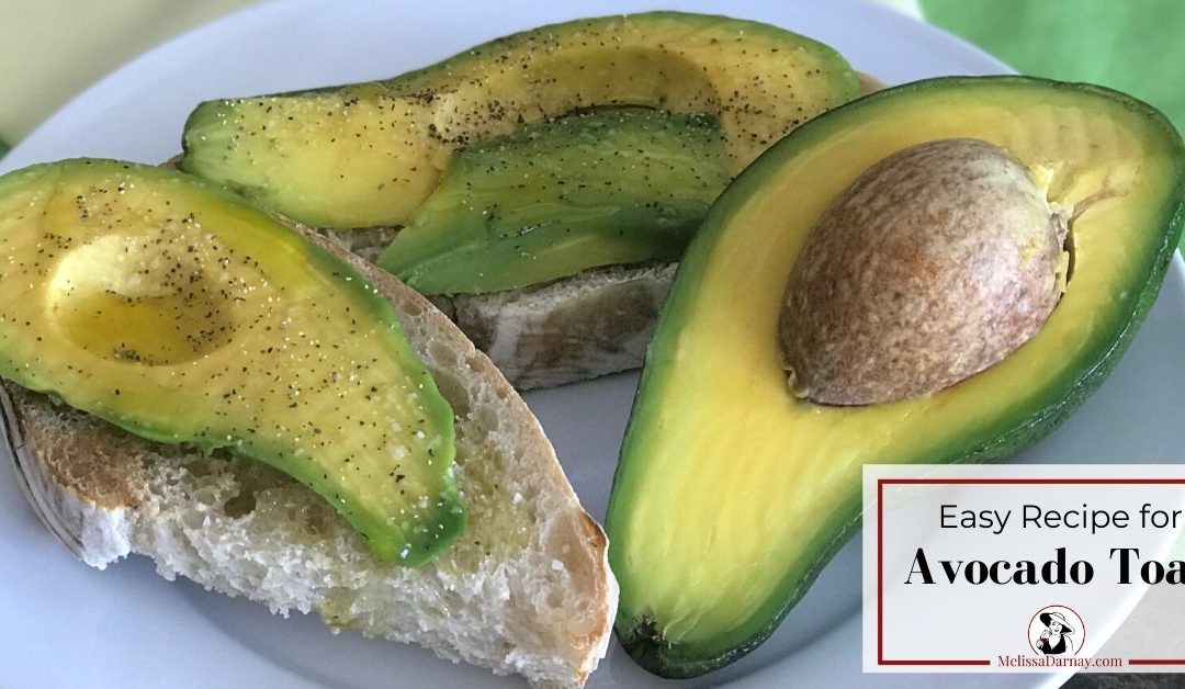 Easy Recipe for Avocado Toast