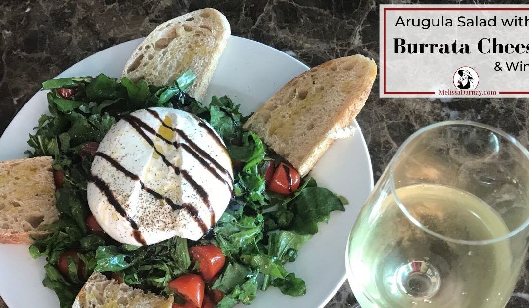 Arugula Salad with Burrata Cheese