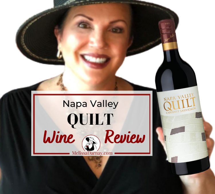 Napa Valley Quilt Wine Review