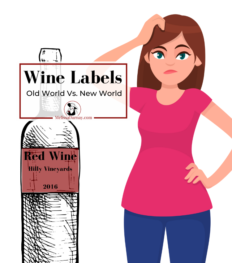 ​Wine Labels Old World Versus New World