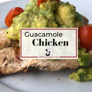 Guacamole Chicken