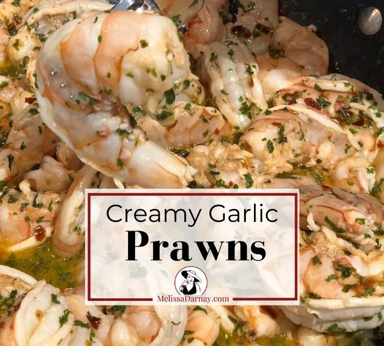 Creamy Garlic Prawns