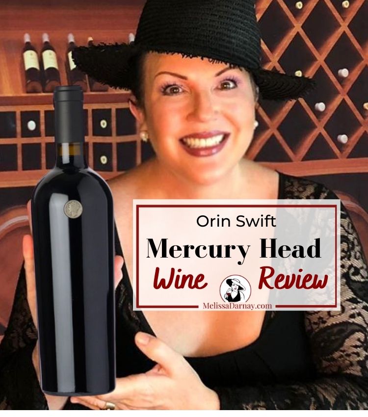 Orin Swift Mercury Head Wine Review